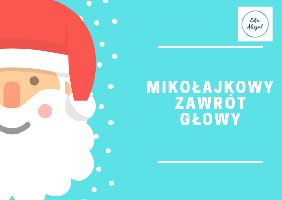 Mikołajkowe zadania ułamkowe